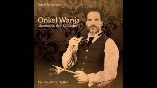 Onkel Wanja  Hörspiel [upl. by Jephthah]