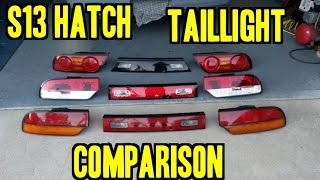 S13 Hatch Taillight Comparison Guide [upl. by Repsac]