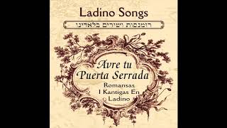 La Vida Do Por El Raki  Ladino Romansas Songs Jewish Music [upl. by Sutsugua]