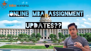 Manipal University online MBA feedback  Assignments update [upl. by Eirbua]