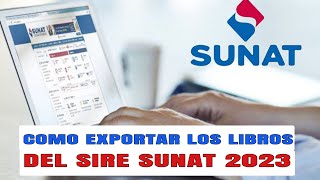 SIRE SUNAT 2023  COMO DESCARGAR LOS LIBROS ELECTRONICOS [upl. by Oek]