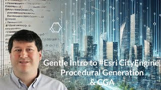 Gentle Intro to Esri CityEngine Procedural Generation amp CGA Computer Generated Architecture [upl. by Yuhas649]