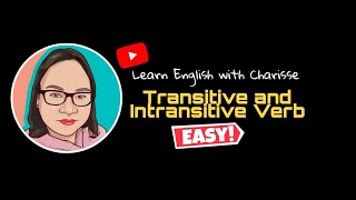 Easy Learning Transitive and Intransitive Verb [upl. by Anica973]