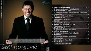 Šerif Konjević  Zar u ovim godinama  Audio 2006 [upl. by Asik852]