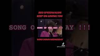 REO SPEEDWAGON KEEP ON LOVING YOUUUUU music 70smusichits 80smusic keeponlovingyou fyp [upl. by Kirwin]