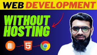 Start Web Development without Hosting  Run HTML using Chrome Browser  Notepad amp Localhost [upl. by Randolf]