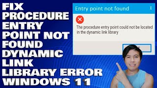 How To Fix The Procedure Entry Point Not Found Dynamic Link Library Error in Windows 1011 [upl. by Metcalf]