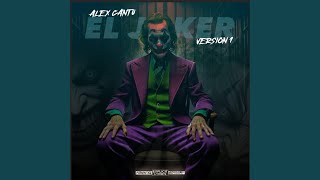 El Joker V1 [upl. by Mikkanen320]