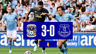 COVENTRY CITY 30 EVERTON  Preseason highlights [upl. by Aikemal]