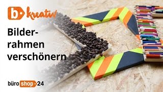 DIY Bilderrahmen gestalten [upl. by Nylessej]