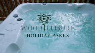 Lodges with Hot Tubs in Scotland  Wood Leisure Holiday Parks [upl. by Anallij]