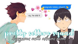 haikyuu texts  kageyama calls oikawa mom [upl. by Ahsemak]