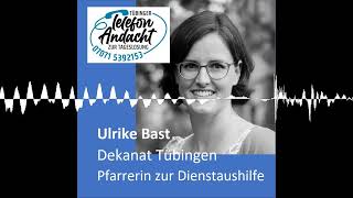 24 10 31 Ulrike Bast  Tübinger Telefonandacht zur Tageslosung [upl. by Cerallua]