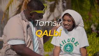 Tamsir  QALBI Clip officiel [upl. by Kippar641]