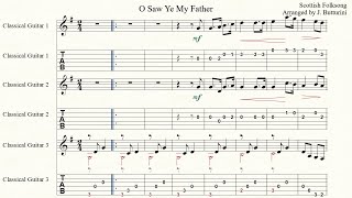 O SAW YE MY FATHER Scottish Folksong arranged for three guitars with tab beginner level [upl. by Son]