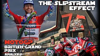 MONSTER ENERGY BRITISH GRAND PRIX  MOTOGP  The Slipstream Effect [upl. by Parnas]