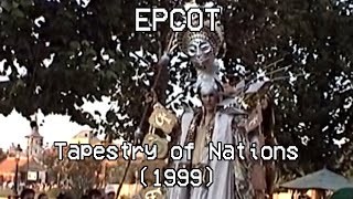 EPCOT Tapestry Of Nations 1999 [upl. by Reagan]