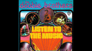 Doobie Brothers  Listen To The Music 1972 Disco Purrfection Version [upl. by Chrisoula]