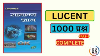 Lucent GK 1000 Questions Series  Part 9 Top 100 Most Important Questions for Govt Exams [upl. by Higinbotham10]