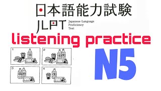 Jlpt n5 choukai listening practice test with answer  Taskbased comprehension 1 jlpt [upl. by Anid946]