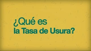 ¿Qué es la tasa de usura [upl. by Sinnej]