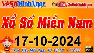 XSMN Minh Ngọc  Trực tiếp Xổ Số Miền Nam  KQXS Miền Nam ngày 17102024 KQXS Hôm Nay XSTT XSKT [upl. by Barbarese870]