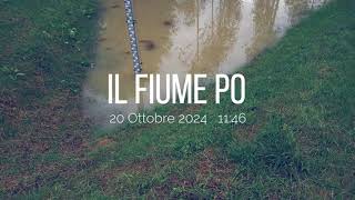 20241020 1146 il PO in Piena v0 [upl. by Esiuol957]