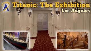 Titanic The Exhibition in Los Angeles [upl. by Leuams]