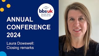 Closing remarks Laura Dowswell  BBS UK Conference 2024 [upl. by Eecart]