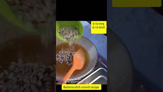 Butterscotch crunch recipe shorts food cooking motivation [upl. by Sirac]