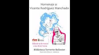 Homenaje a Vicente Rodríguez Manchado [upl. by Razatlab]