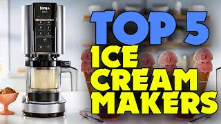 Best Ice Cream Makers 2023 Homemade Frozen Delights Await [upl. by Assirrem]