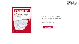 Leukoplast Soft White 20 pcs Assorted sizes 76450 14 [upl. by Fredela]