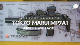 Tokyo Marui MP7A1 Upgrade Stream  Airsoft with Azrel [upl. by Nadda]