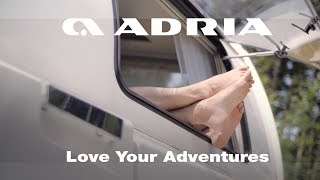 2017 Adria brand video Love your adventures [upl. by Htaek]