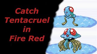 How to Catch Tentacool Tentacruel in Pokemon Fire Red [upl. by Rebmik548]