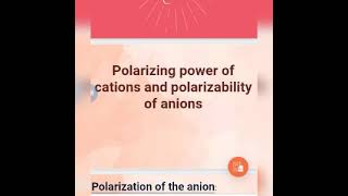 Polarizability of anions and polarising power of cations [upl. by Renny350]