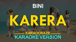 KARERA  Bini KARAOKE Version [upl. by Eseilanna936]