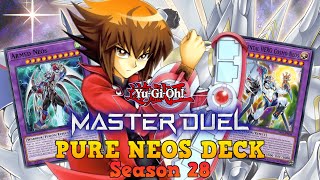 Season 28  PURE NEOS and NEOSPACIANS in YuGiOh Master Duel [upl. by Yla176]