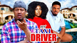 MY TAXI DRIVER NEW TRENDING MOVIE  LATEST NOLLYWOOD MOVIE [upl. by Lenore]