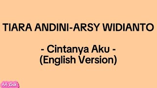 Tiara Andini amp Arsy Widianto  Cintanya Aku English Version  Cover by Emma Heesters   Lyrics [upl. by Rorke487]