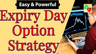 Expiry Day Options Strategy  Easy amp Powerful [upl. by Ifar]