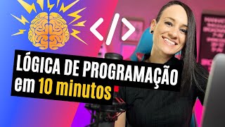 Lógica de programação por onde começar  Guia RÁPIDO de estudos completo para INICIANTES [upl. by Aronos]