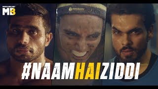 MuscleBlaze  Naam Hai Ziddi  Recognising the Real Ziddis [upl. by Asirehc22]