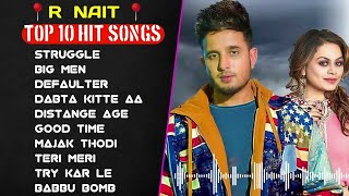 R Nait All Songs  Non Stop Punjabi Songs  R Nait All Hits Songs  New Songs 2023 punjabisongs [upl. by Burman]