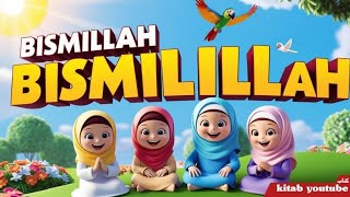 Bismillah Bismillah Song Islamic Series amp Songs for Kids  Kids Nursery Rhymes amp Songs for Children [upl. by Brittani465]