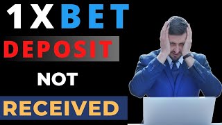 1xbet deposit not received  1xbet deposit problem  1xbet deposit successful but not received [upl. by Fesoj]