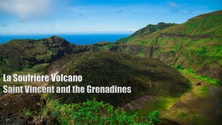 La Soufrière Volcano  Saint Vincent and the Grenadines [upl. by Rettke766]