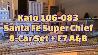 Kato 106083  Santa Fe Super Chief 8Car set  F7A amp B [upl. by Kessiah]