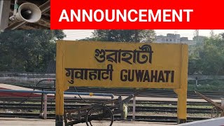 Guwahati Railway Station Announcement  Train Announcement at Guwahati station [upl. by Ynttirb]